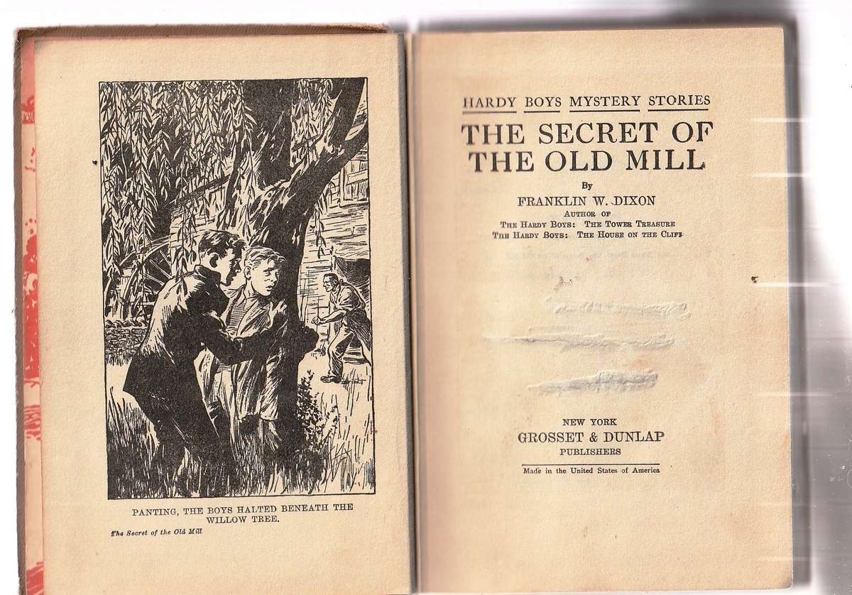 The secret of the old Mill - Hardy Boys Adventure - Franklin W Dixon