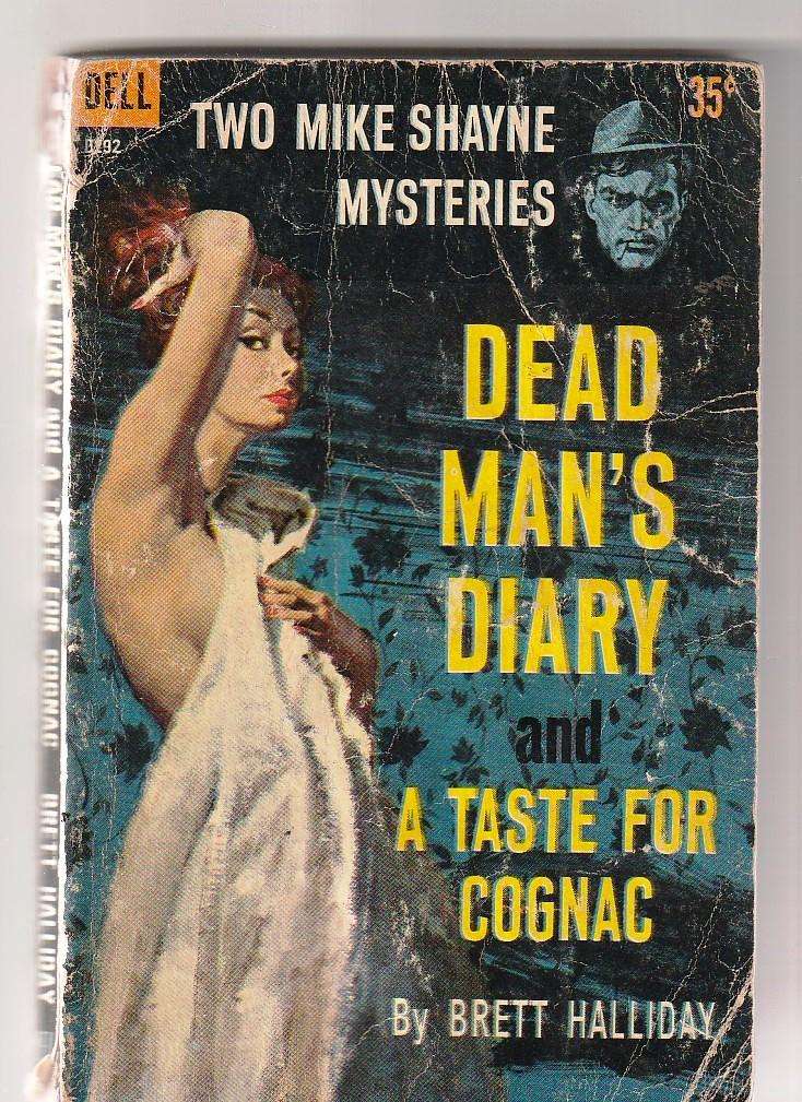 Deadmans diary & a Taste for Cognac - Brett Halliday - Two in one Mike Shane crime mysteries