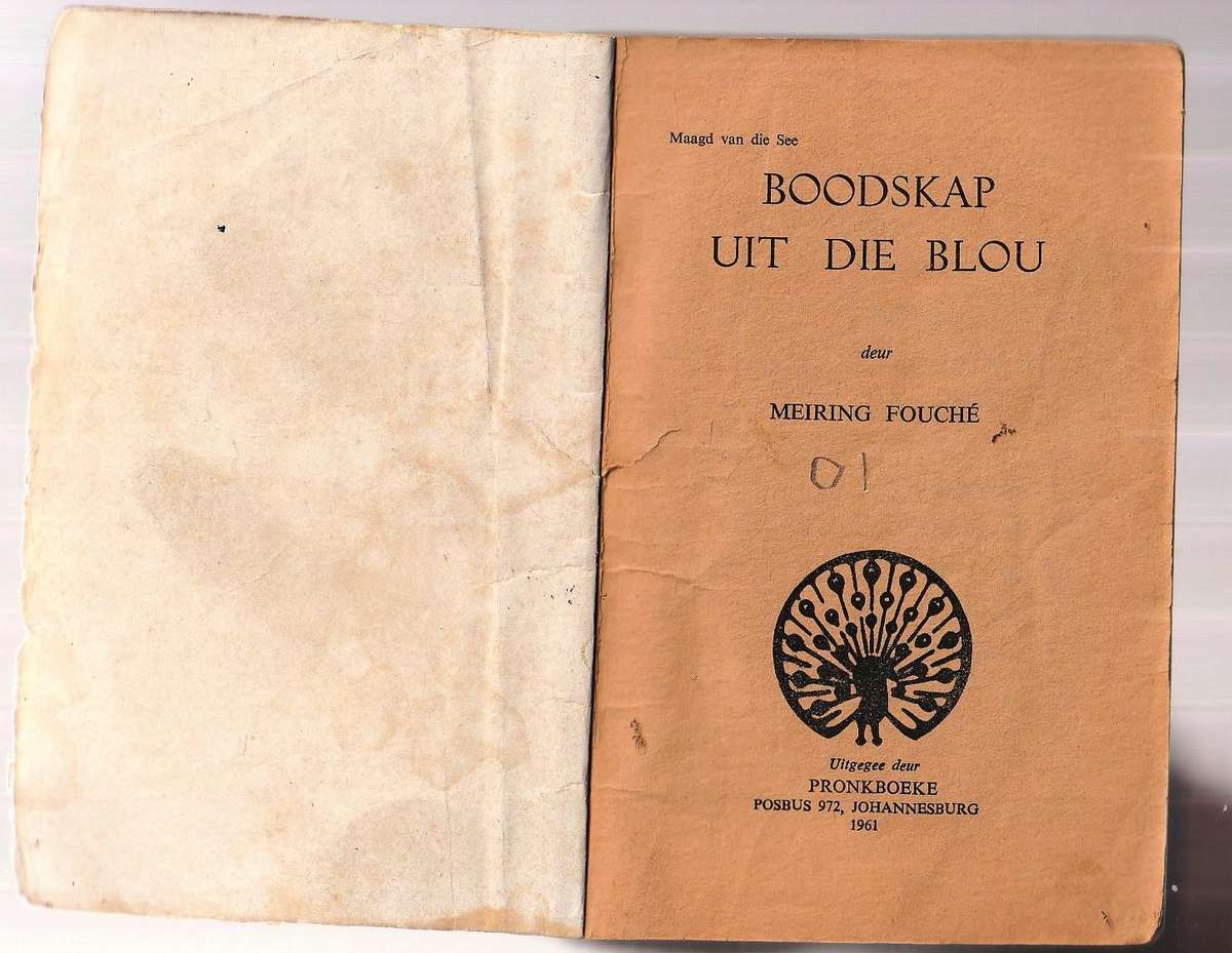 Boodskap uit die Blou - Meiring  Fouche -  Maagd van die see reeks - Pronk boek