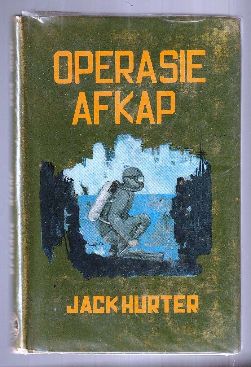 Operasie Afkap - Jack Hurter - n Taffy O'Neill avontuur