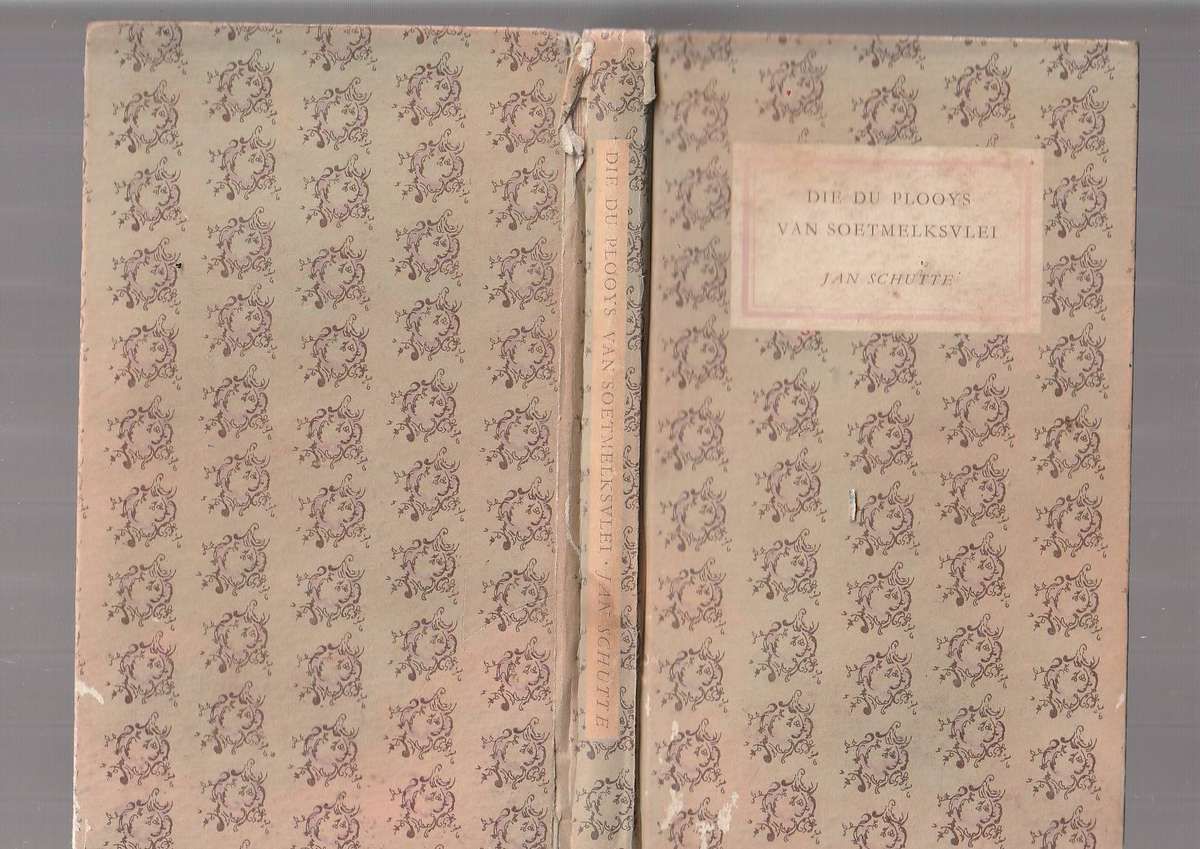 Die Du Plooy's van Soetmelksvlei - Jan Schutte - die boek van die radio vervolgverhaal