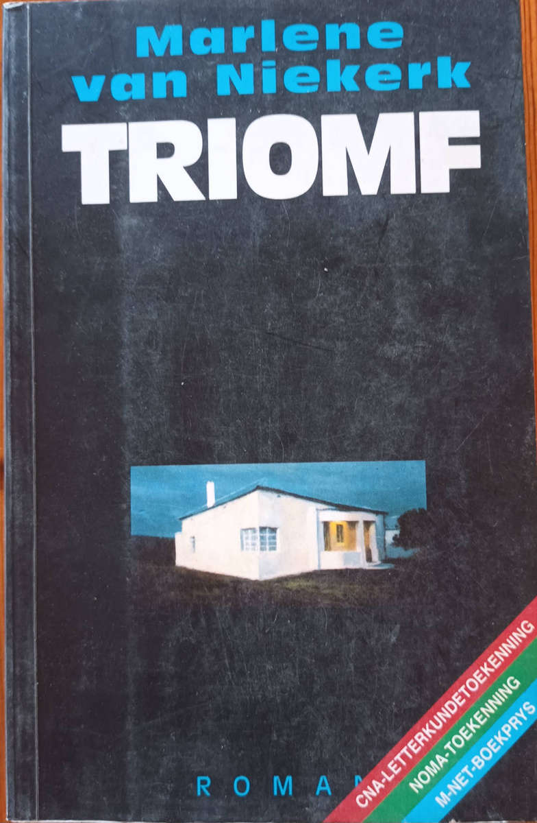 Triomf deur Marlene van Niekerk