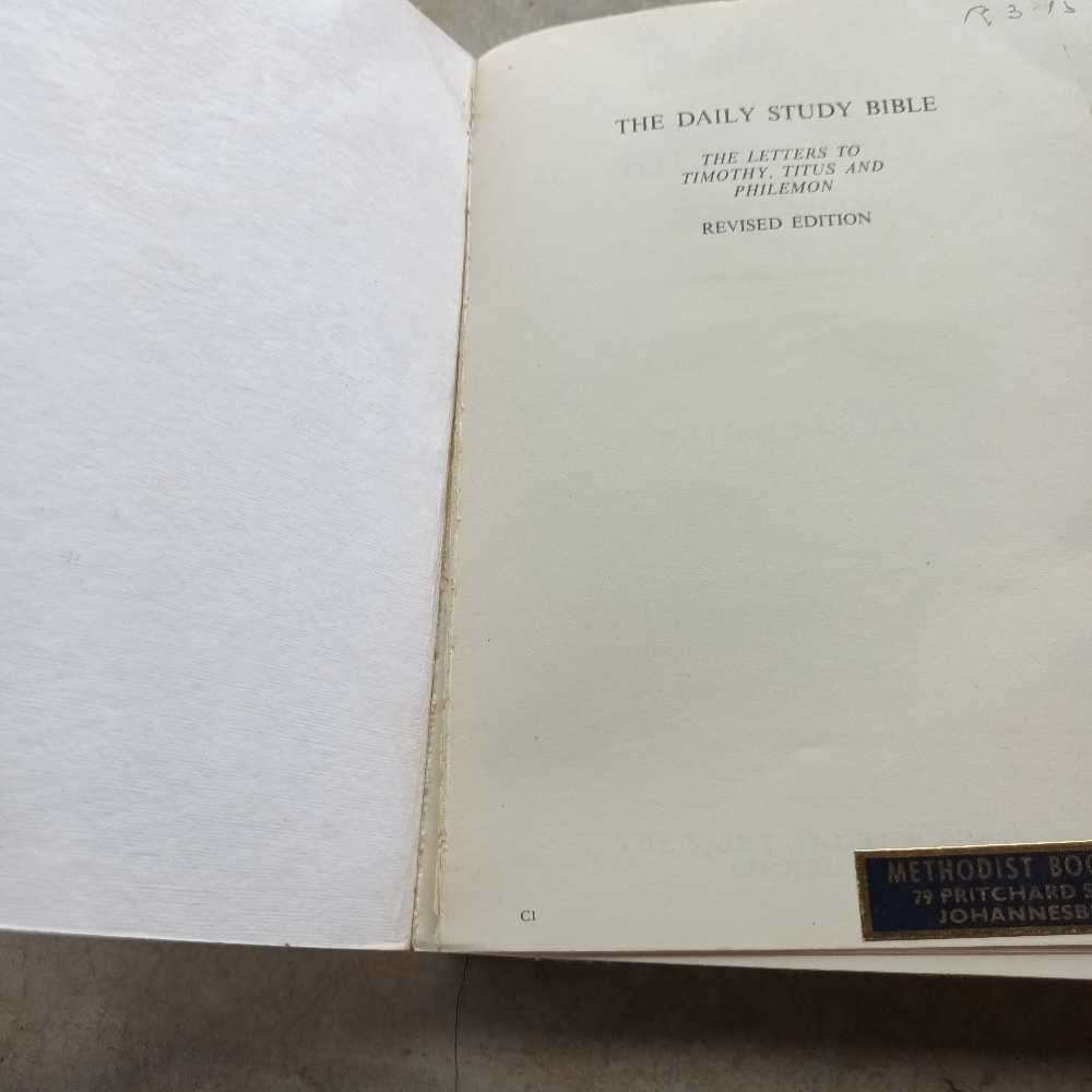 William Barclay. The Daily Study Bible. The letters to Timothy, Titus and Philemon. Christian book