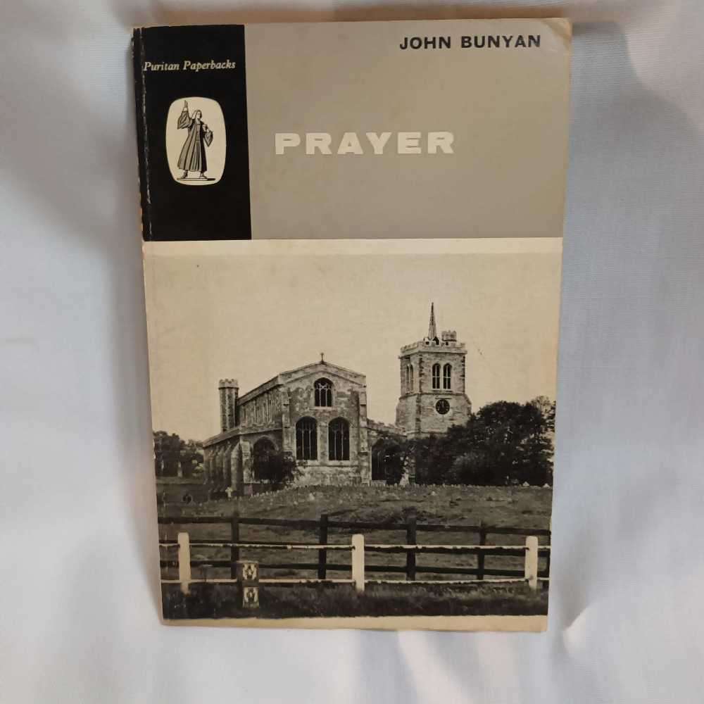Prayer. John Bunyan. Christian book