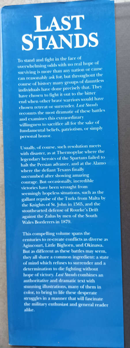 Last stands. Famous battles against the odds by Craig Philip