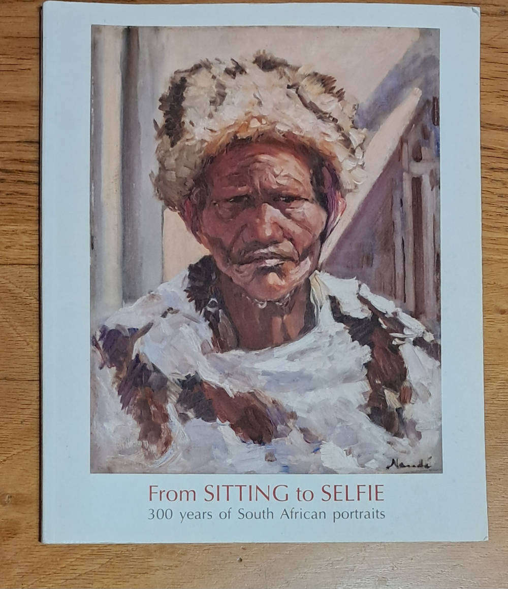 From sitting to selfie South African portraits