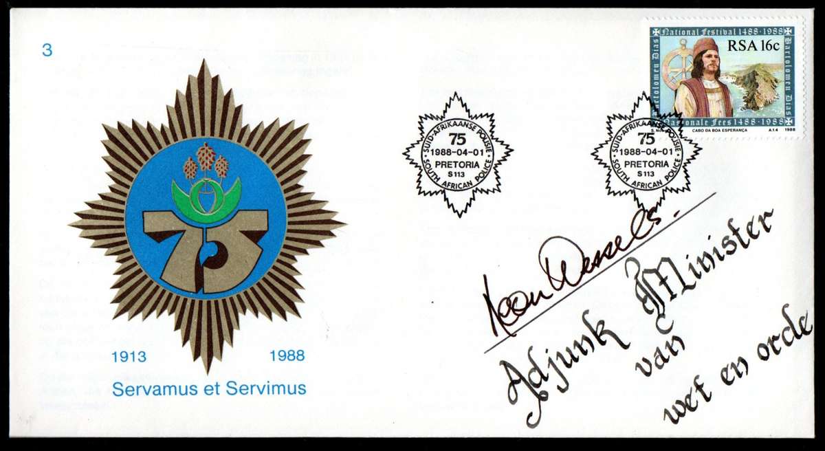 RSA 1988 75TH ANNIV OF SA POLICE COVER SIGNED BY 'LEON WESSELS -  DEPUTY MINISTER OF LAW AND ORDER'