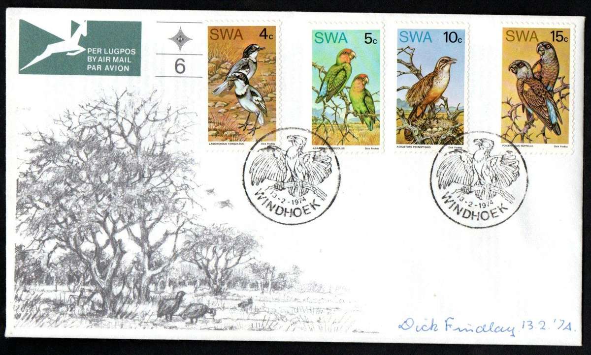 SWA 1974 rare birds of SWA FDC no 6 signed "stamp artist - Dick Findlay" - as per scans. lovely item