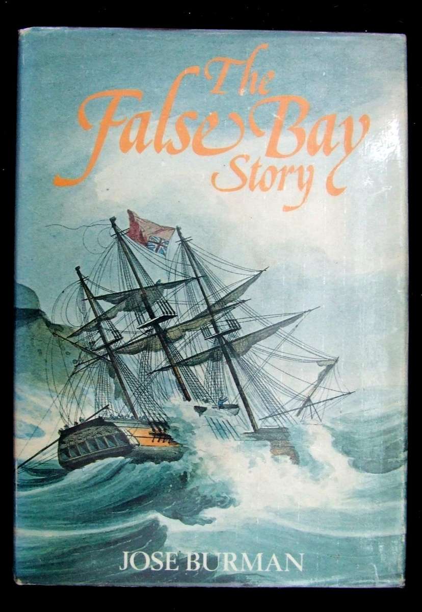 The False Bay Story - Signed