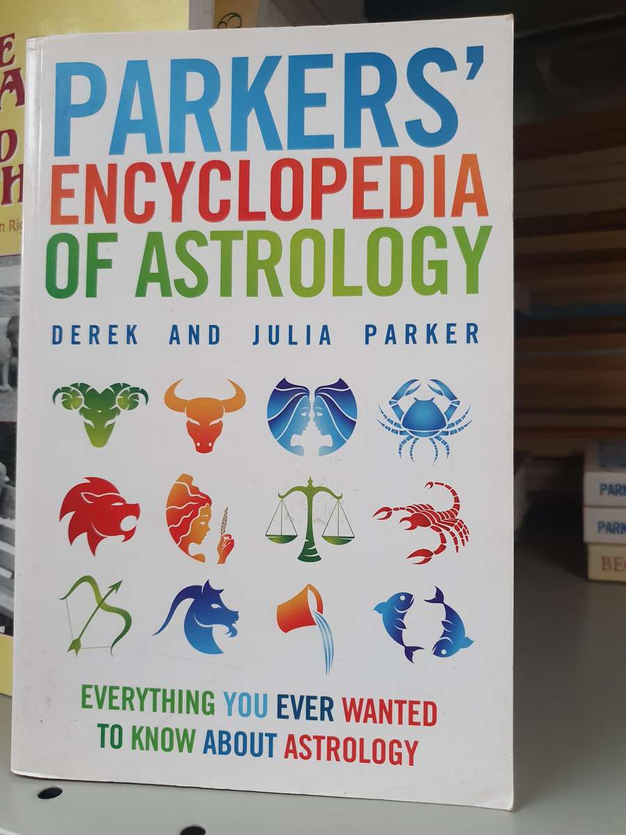 Parkers` Encyclopedia of Astrology:  Derek and Julia Parker  (Paperback)