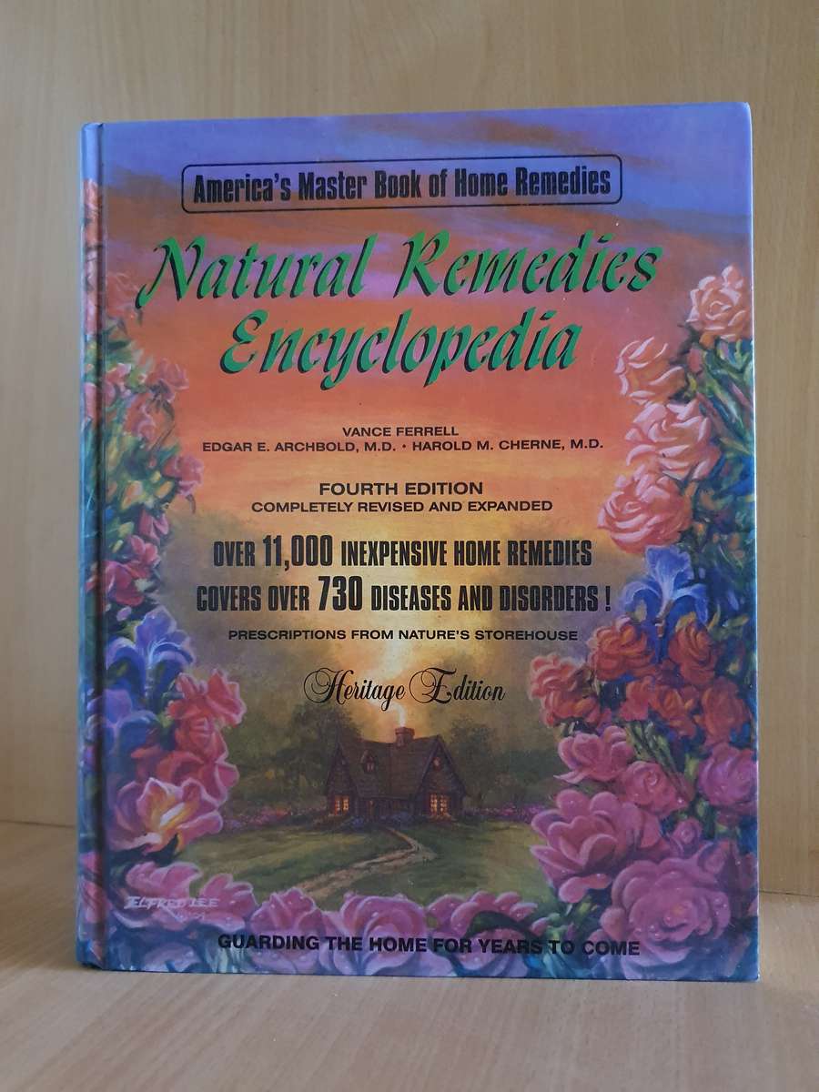 Natural Remedies Encyclopedia : Vance Ferrell, Edgar E. Archbold (Hardcover)