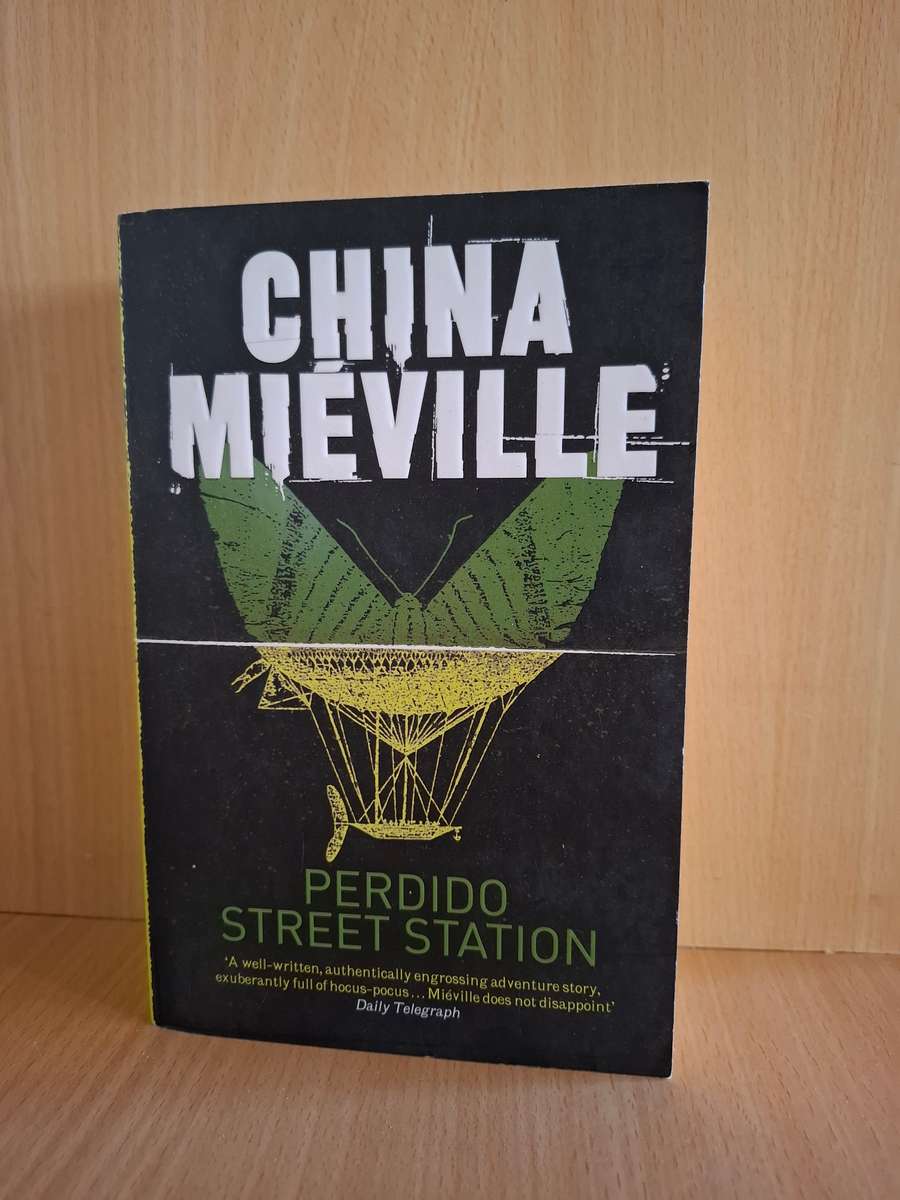 Perdido Street Station: China Mieville (Paperback)