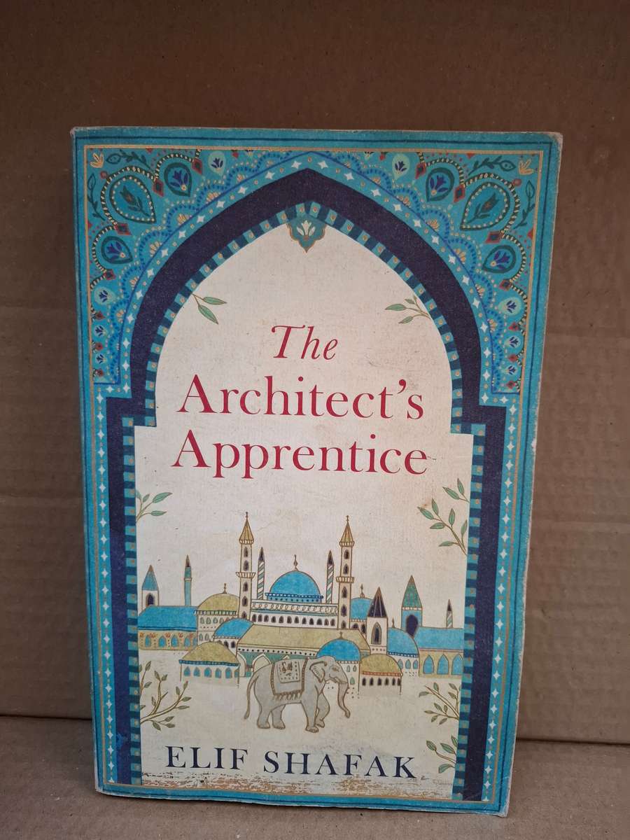 The Architect`s Apprentice: Elif Shafak  (Paperback)