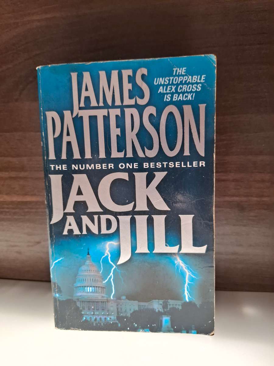 Jack and Jill: James Patterson  (Paperback)