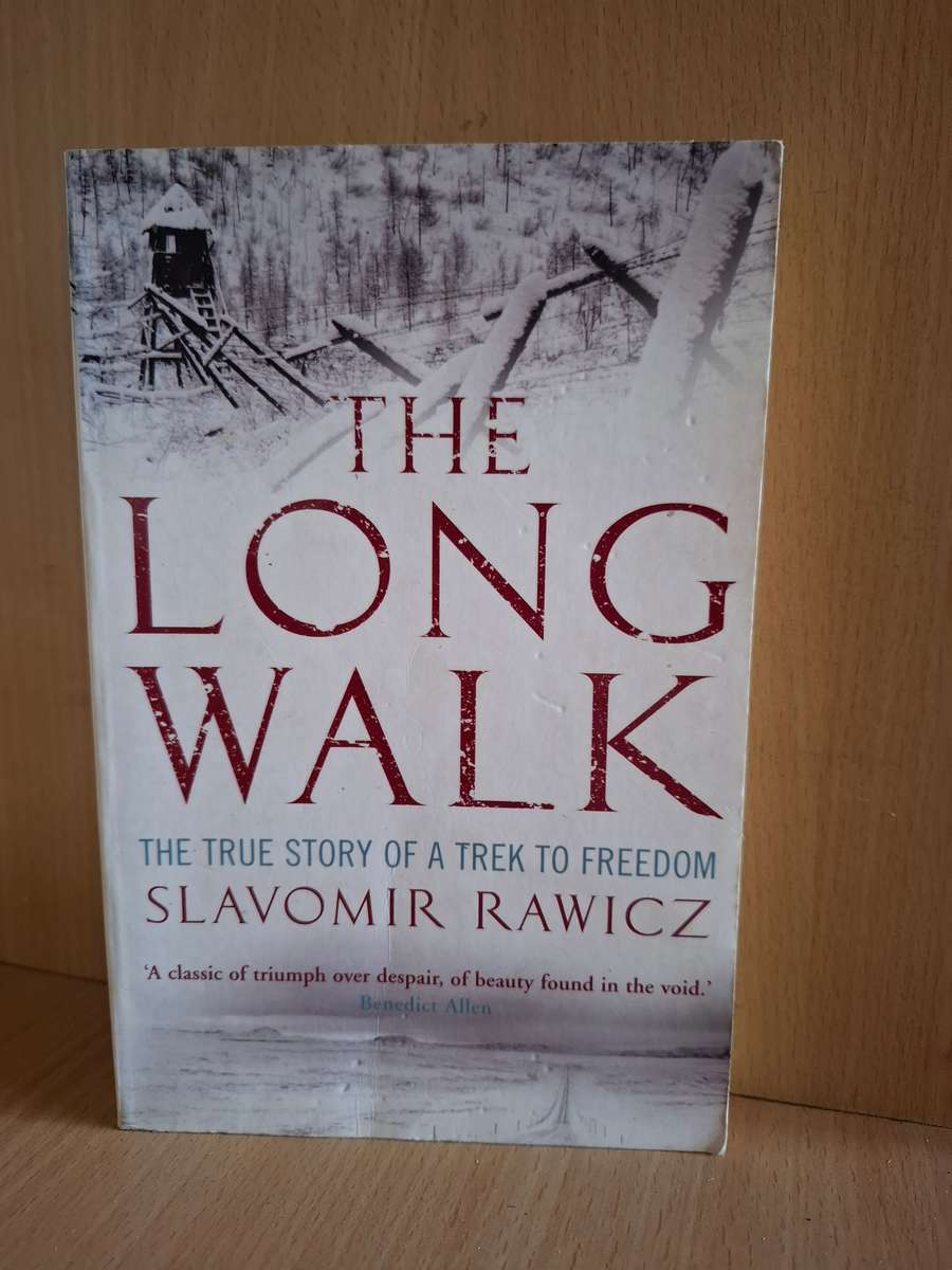 The Long Walk - The True Story of a Trek to Freedom: Slavomir Rawicz  (Paperback)
