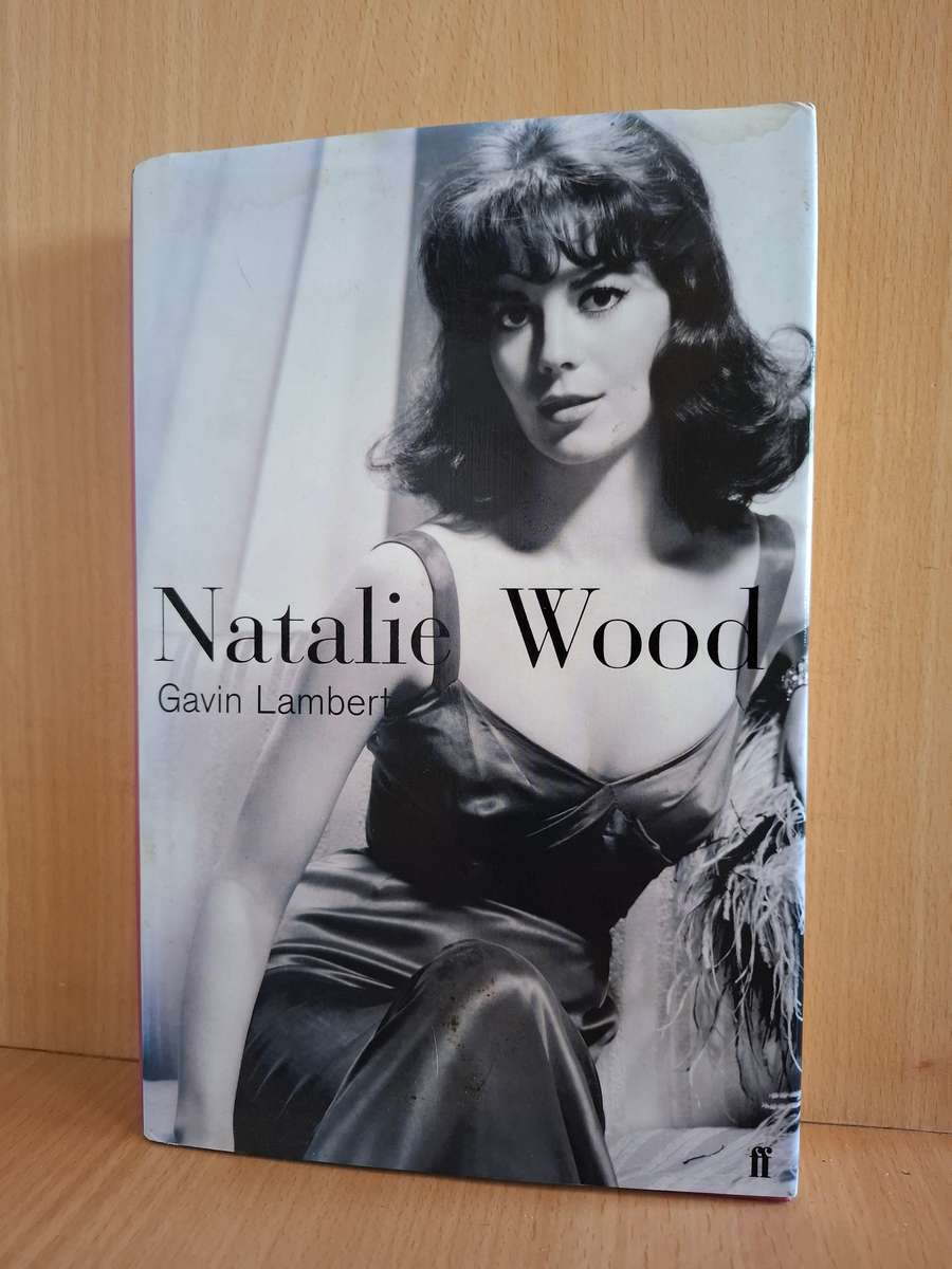 Natalie Wood : Gavin Lambert  (Hardcover)