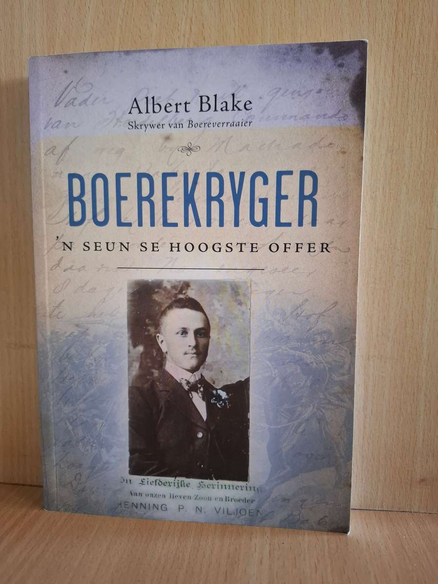 Boerekryger - `n Seun se Hoogste Offer: Albert Blake