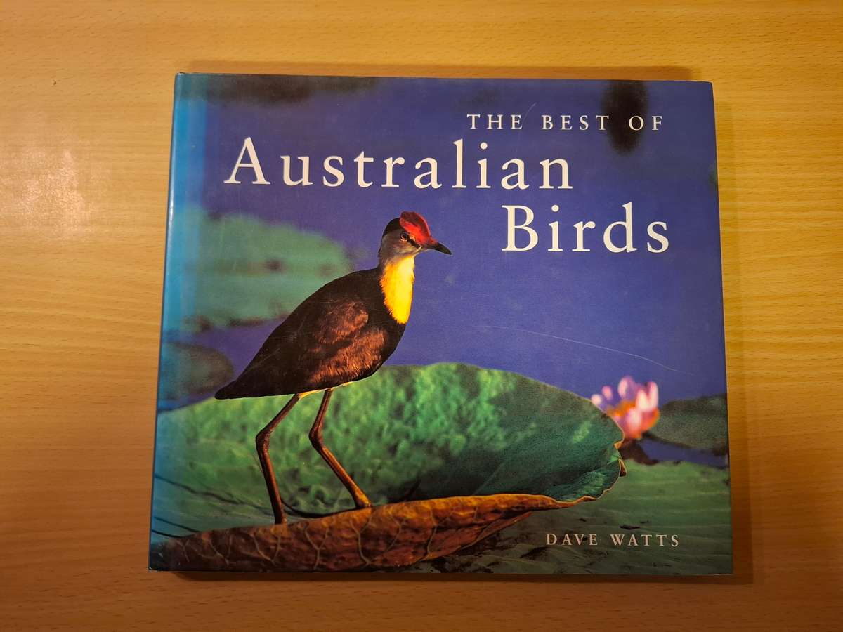 The Best of Australian Birds : Dave Watts  (Hardcover)