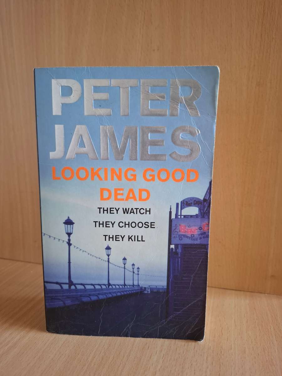 Looking Good Dead : Peter James  (Paperback)