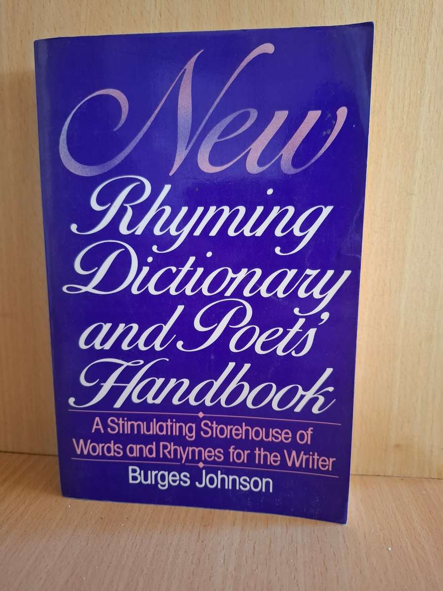 New Rhyming Dictionary and Poets Handbook : Burges Johnson  (Paperback)