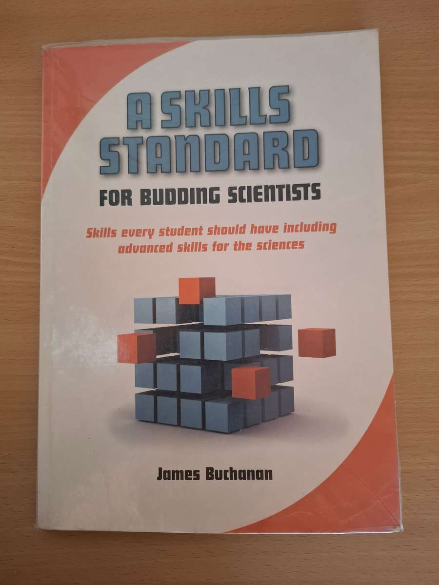 A Skills Standard for Budding Scientists : James Buchanan