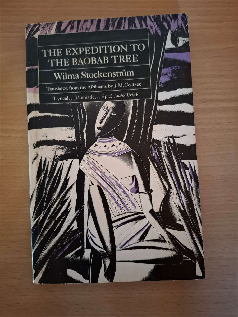 The Expedition to The Baobab Tree : Wilma Stockenstrom  (Paperback)