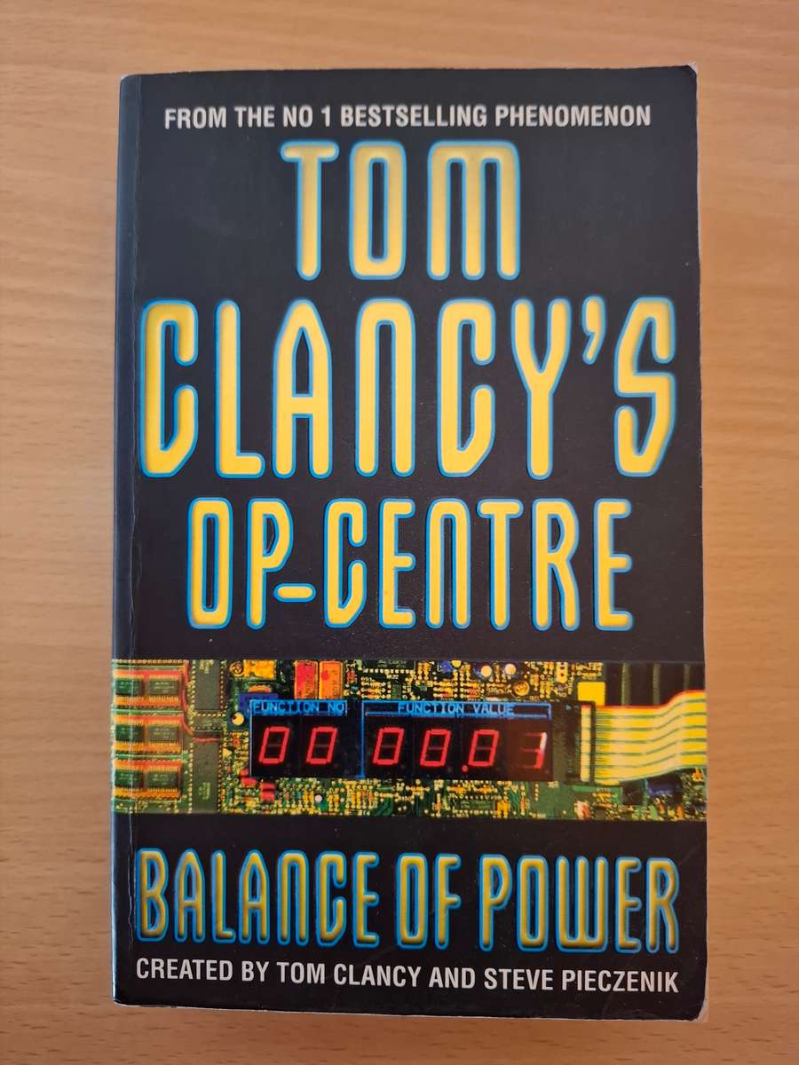 Tom Clancy`s Op-Centre : Balance of Power : Tom Clancy and Steve Pieczenik  (Paperback)