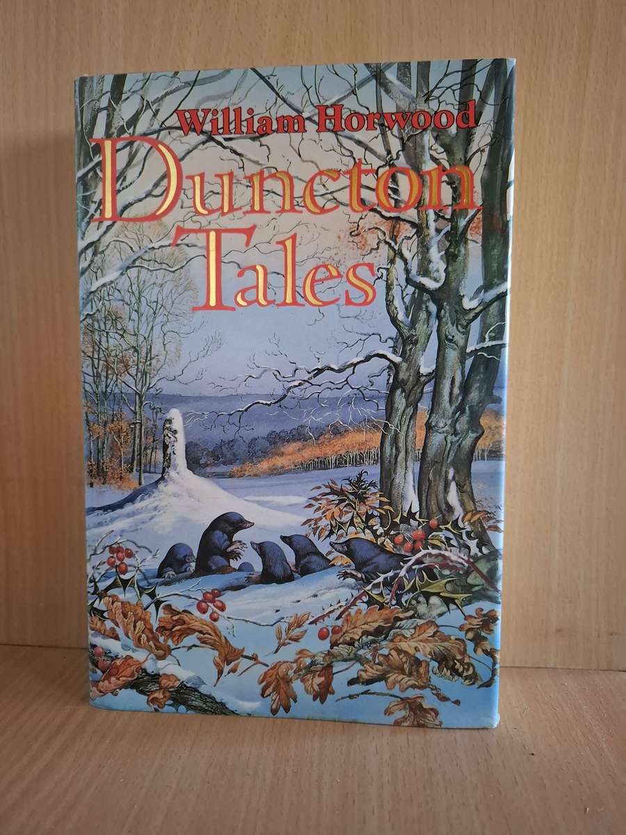 Duncton Tales : William Horwood  (Hardcover)