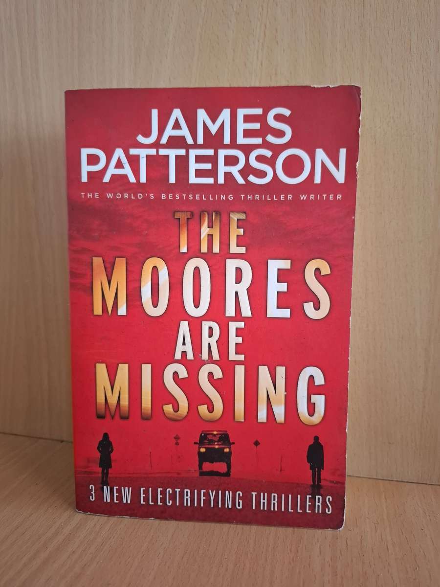 The Moores are Missing : James Patterson  (Paperback)