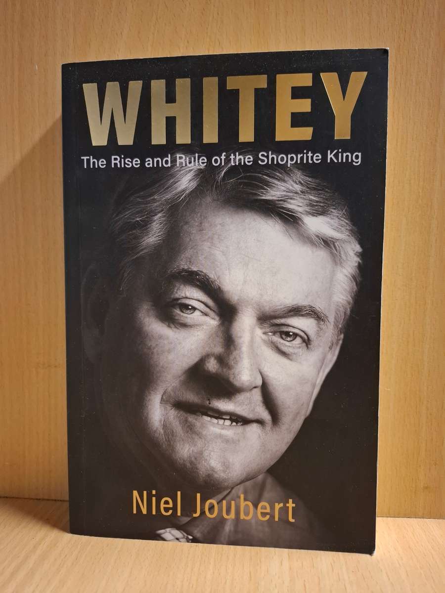 Whitey - The Rise and Rule of the Shoprite King : Niel Joubert  (Paperback)