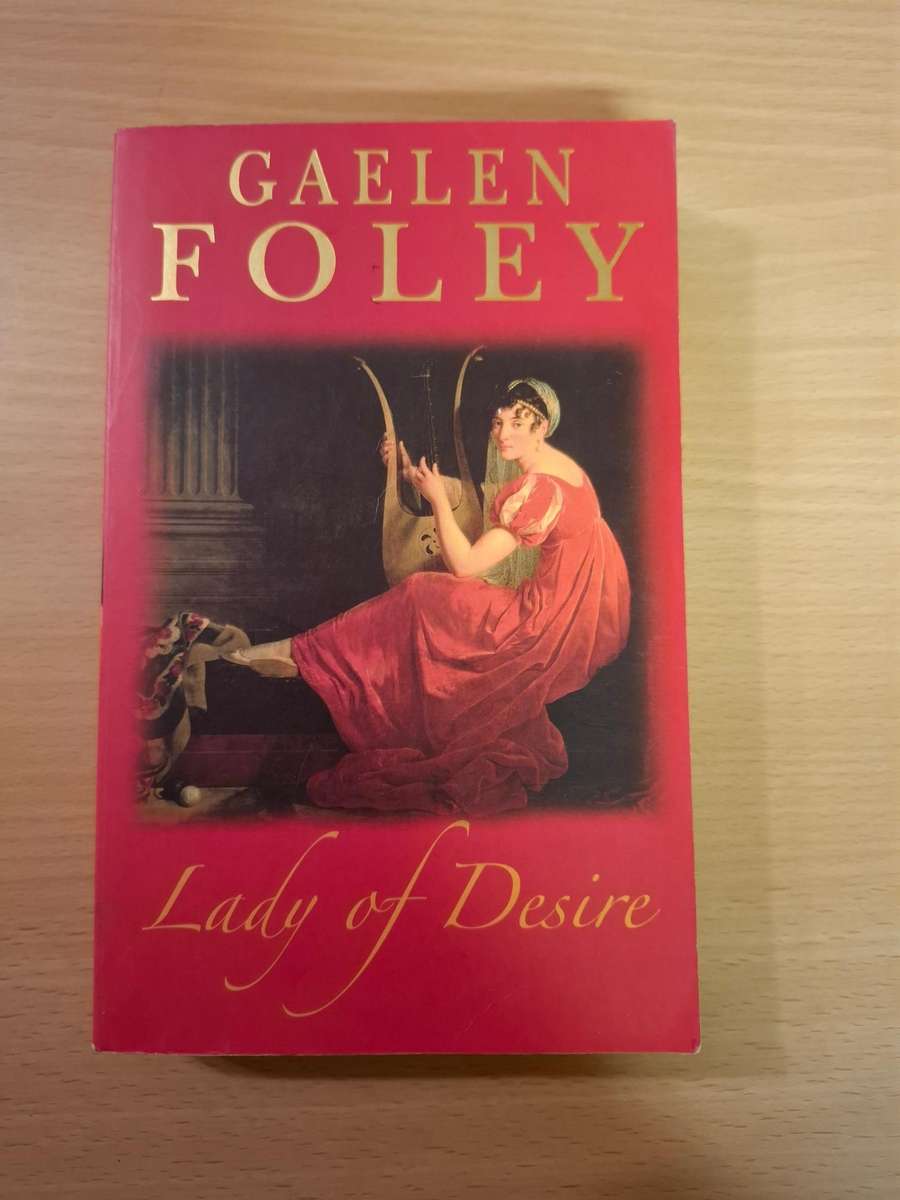 Lady of Desire : Gaelen Foley  (Paperback)