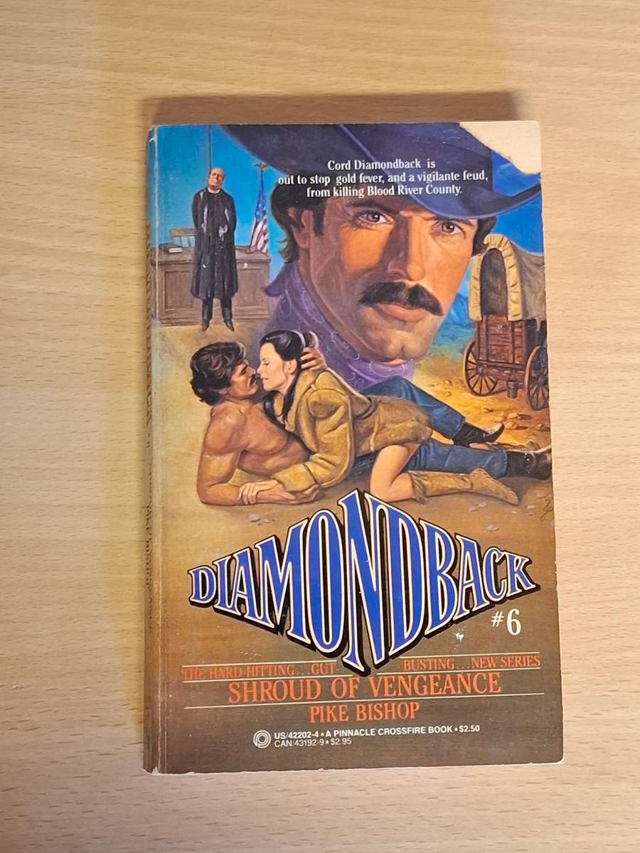Diamondback No. 6 - Shroud of Vengeance : Pike Bishop  (Paperback)