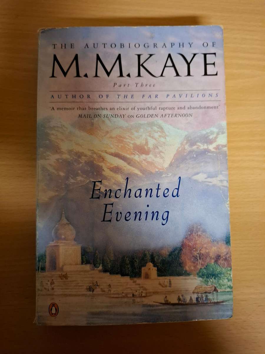 The Autobiography of M.M. Kaye  : Enchanted Evening (Paperback)