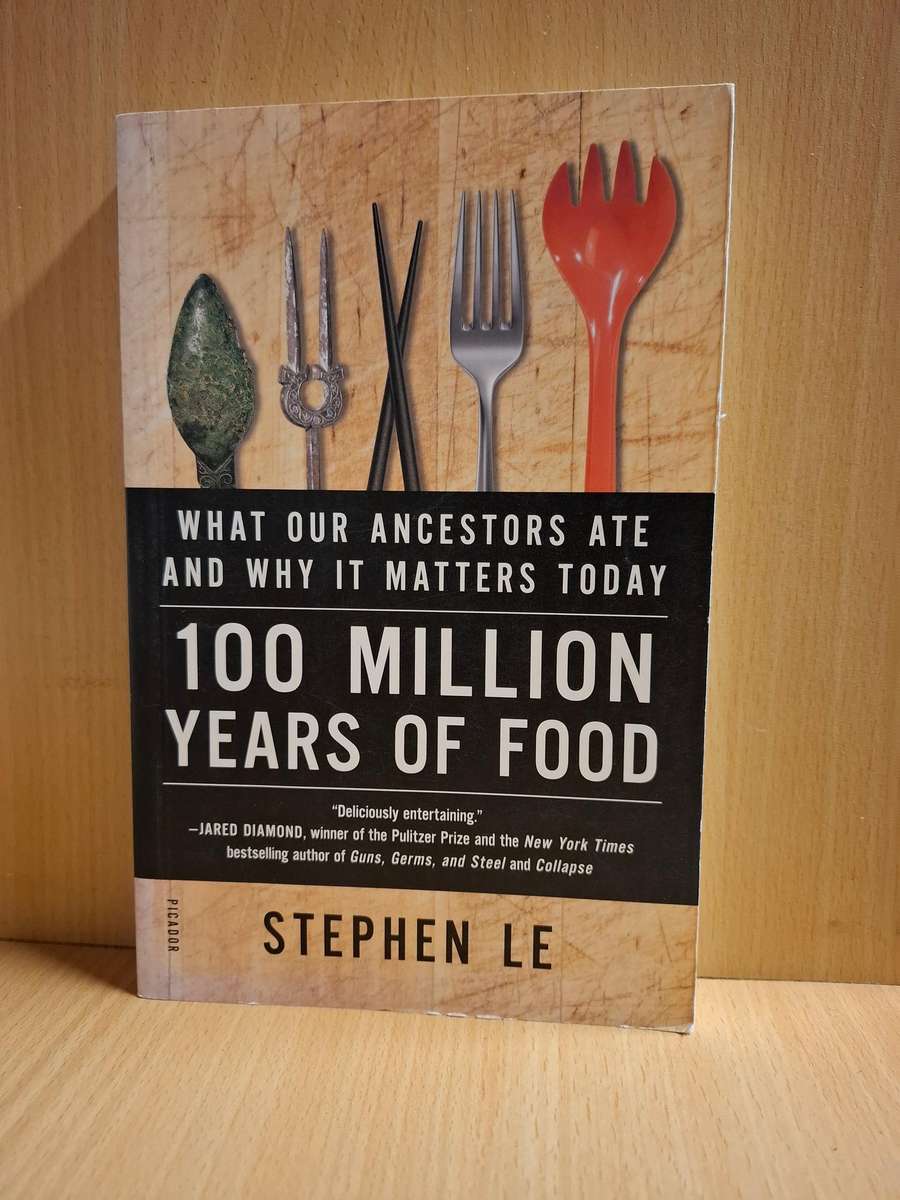100 Million Years of Food: Stephen Le (Paperback)