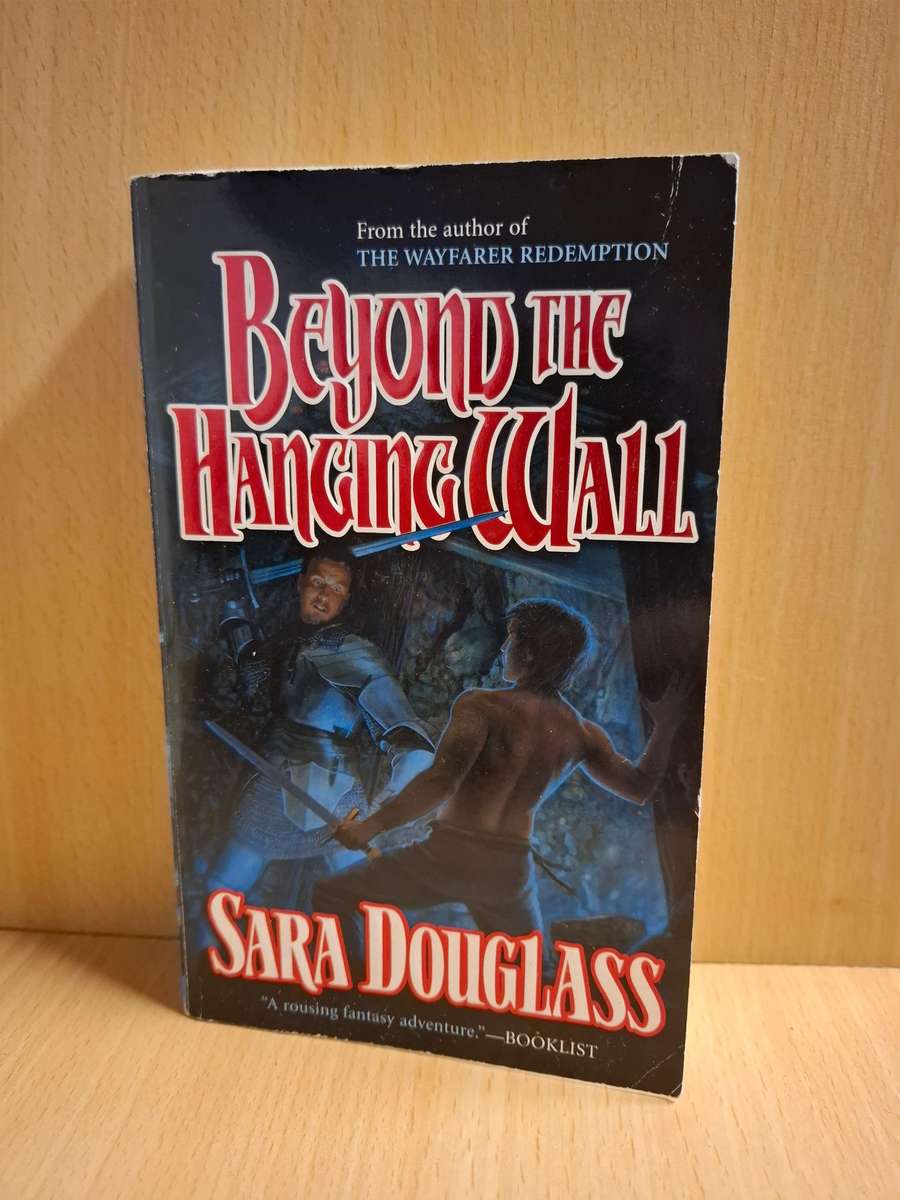 Beyond the Hanging Wall : Sara Douglass  (Paperback)