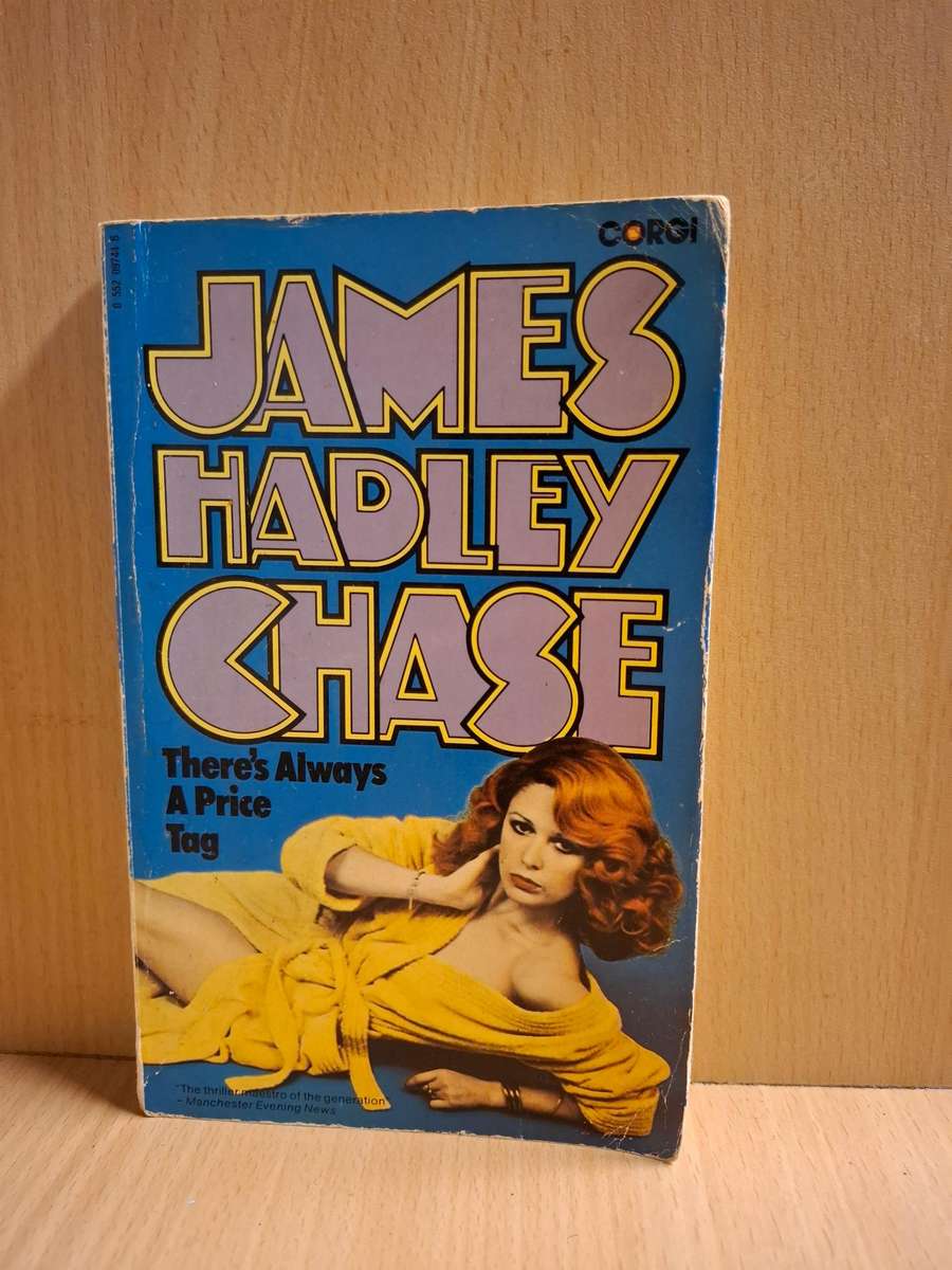 There`s Always a Price Tag : James Hadley Chase  (Paperback)