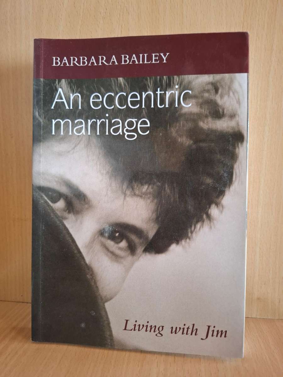 An Eccentric Marriage: Barbara Bailey (Paperback)