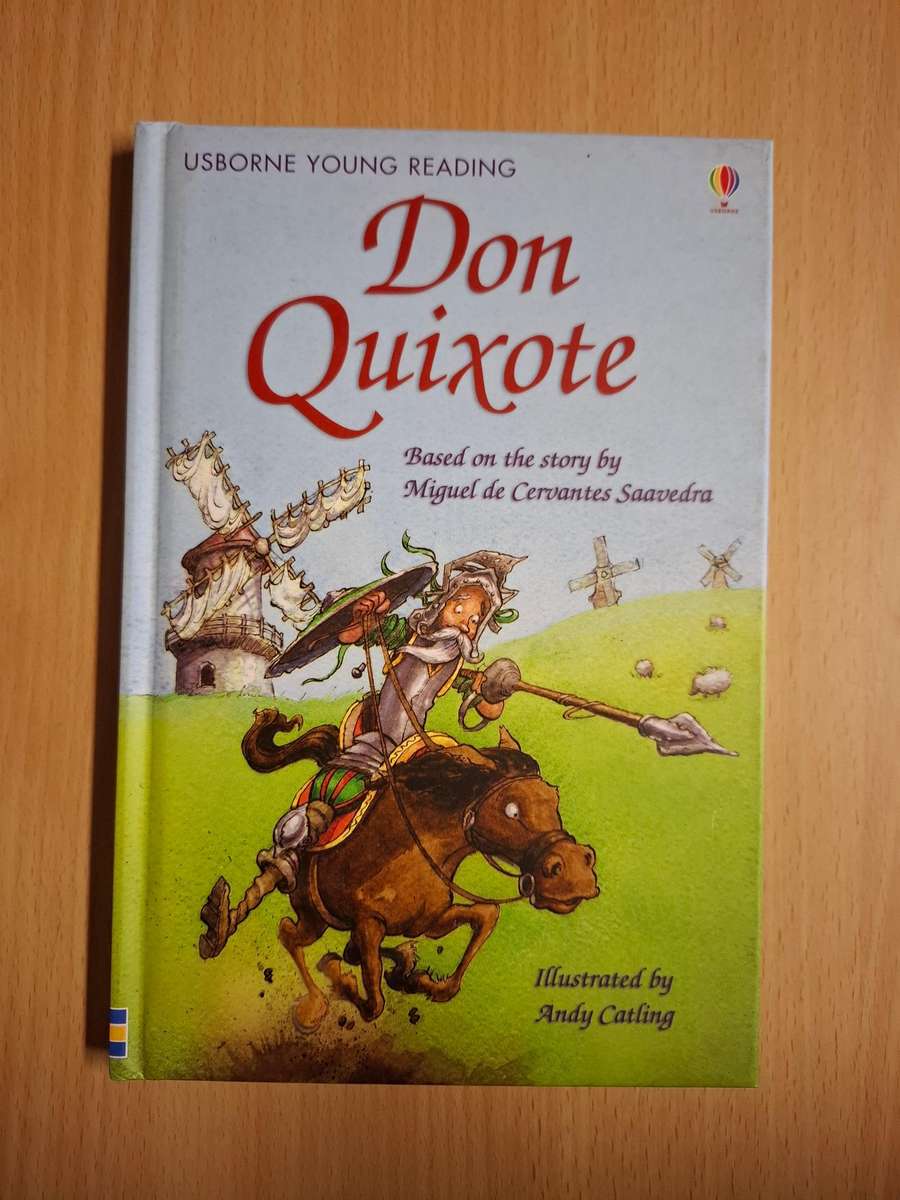 Usborne Young Reading - Don Quixote based on the story by Miguel de Cervantes Saavedra