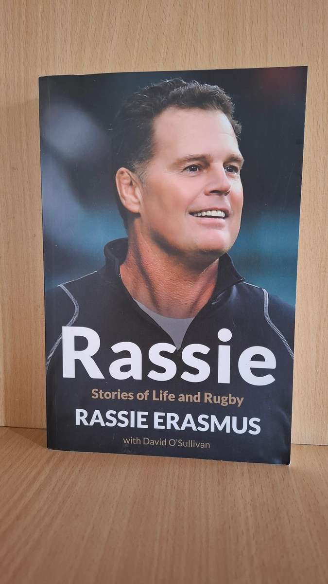 Rassie - Stories of Life and Rugby : Rassie Erasmus  (Paperback)