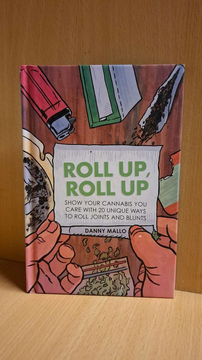 Roll Up, Roll Up - Show your cannabis you care with 20 unique ways to roll joints: Danny Mallo