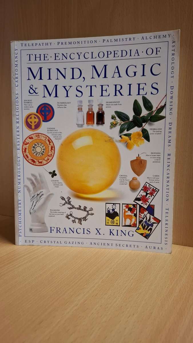 The Encyclopedia of Mind, Magic & Mysteries : Francis X. King  (Paperback)