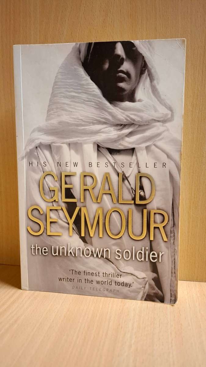 The Unknown Soldier: Gerald Seymour (Paperback)