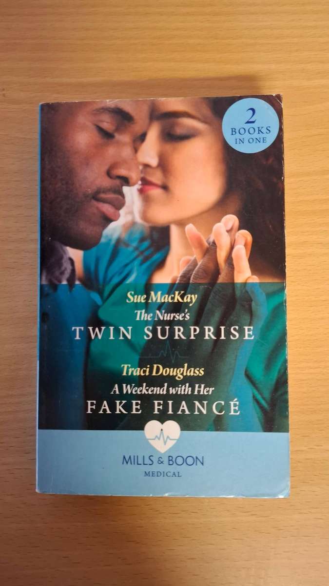 Mills & Boon - The Nurse`s Twin Surprise: Sue MacKay/A Weekend with Her Fake Fiance