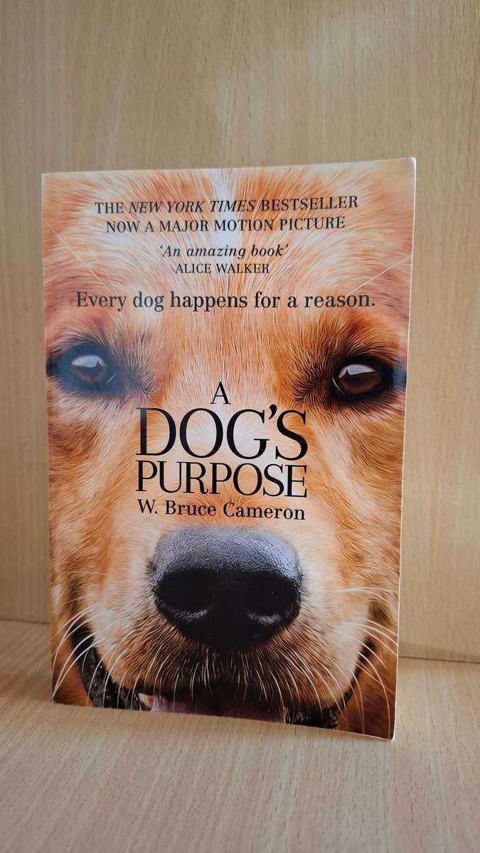 A Dog`s Purpose : W. Bruce Cameron (Paperback)