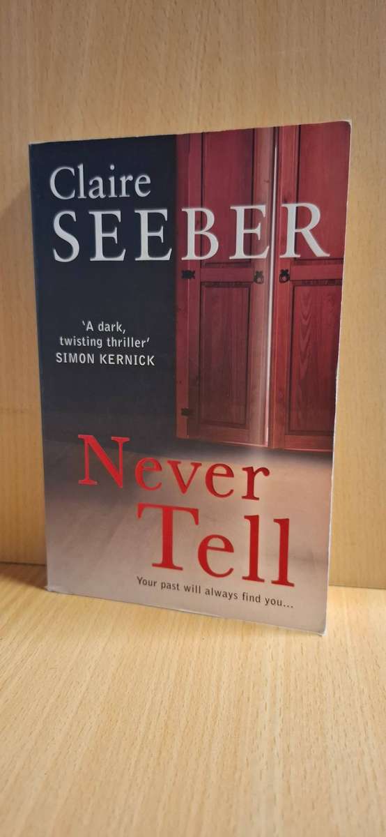 Never Tell : Claire Seeber  (Paperback)