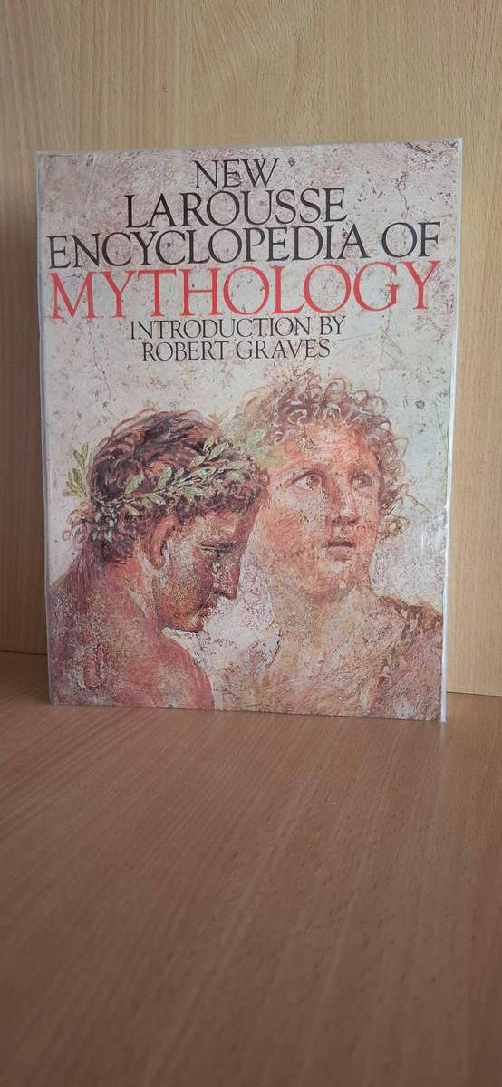 New Larousse Encyclopedia of Mythology Introduction by Robert Graves (Paperback)