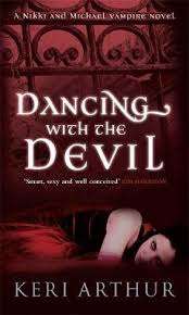 Dancing with The Devil : Keri Arthur (Paperback)