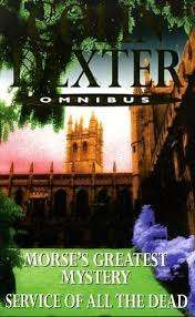 Morse`s Greatest Mystery/Service of All the Dead: Colin Dexter (Paperback)  Omnibus
