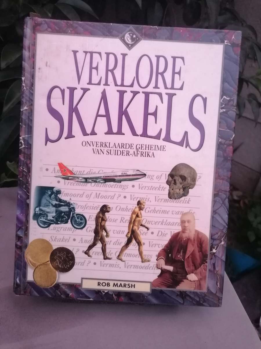 Verlore Skakels: Onverklaarde Geheime Van Suider-Afrika  Rob Marsh