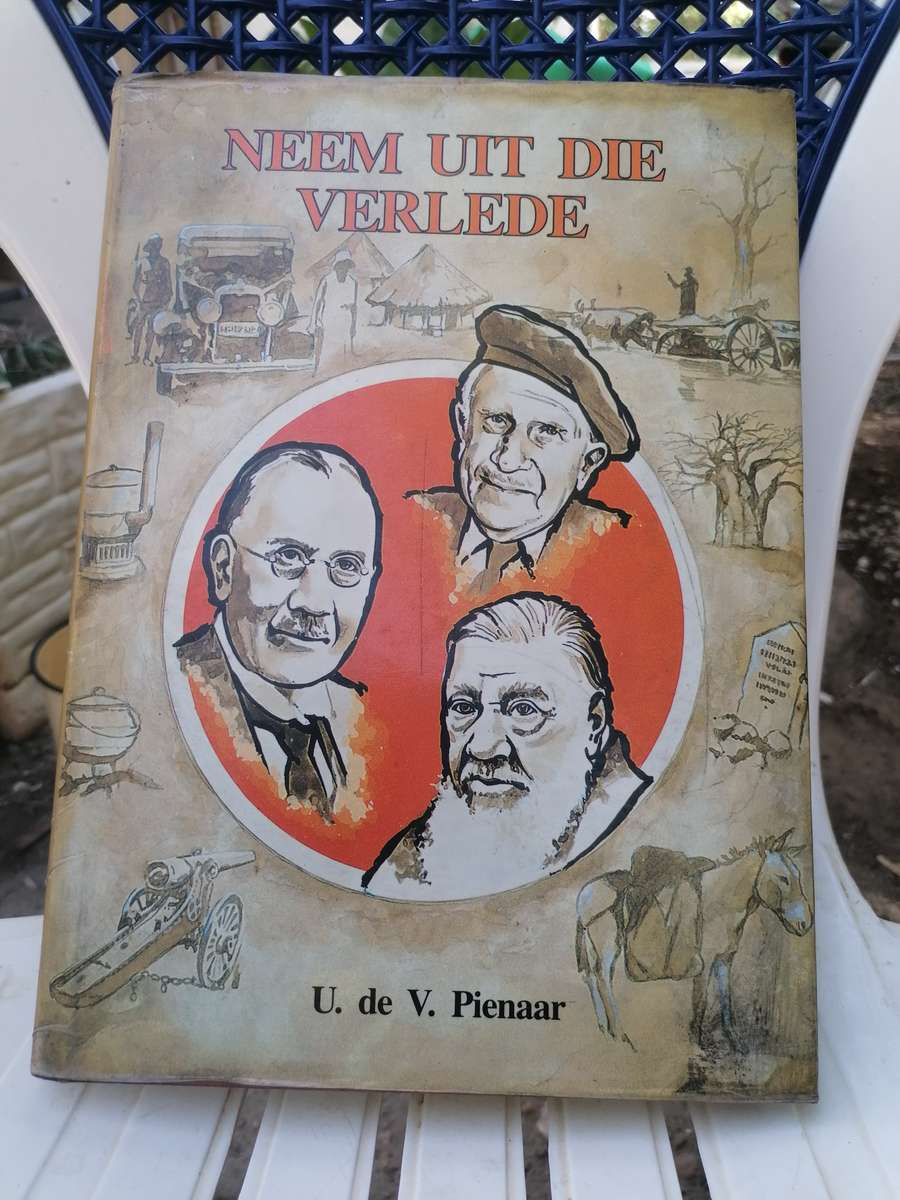 Neem Uit die Verlede Pienaar, U. de V.. Geteken